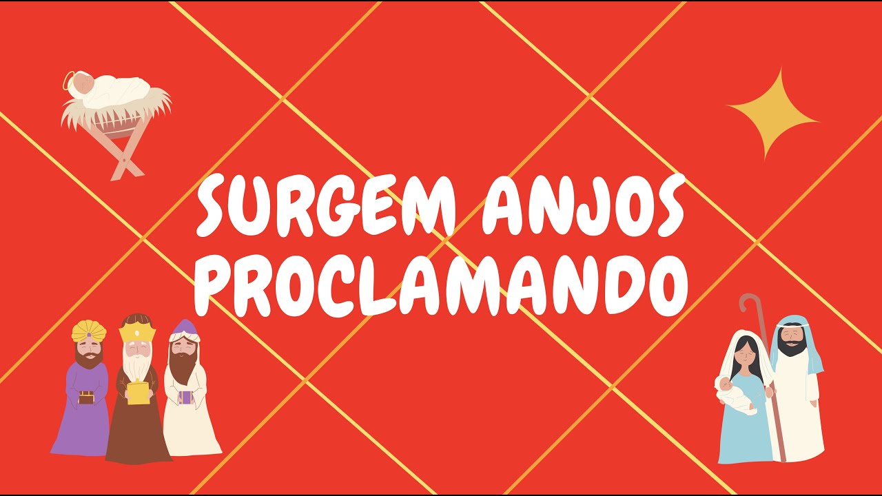 Surgem Anjos Proclamando -  n° 49 (COM LETRA)
