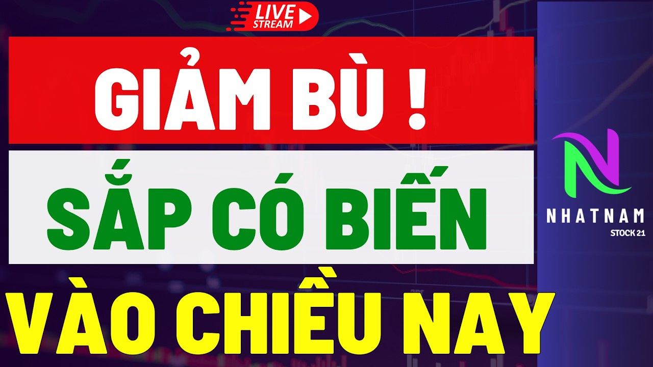🔴🔴 CỔ PHIẾU MẠNH GIẢM BÙ! SẮP CÓ BIẾN VÀO CHIỀU NAY  I TRONG NGUY LUÔN CÓ CƠ HỘI