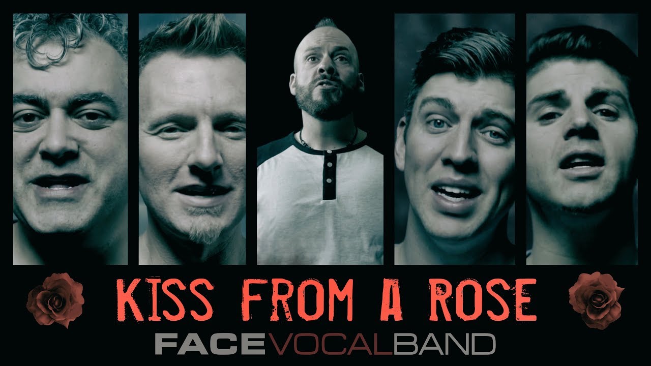 Kiss from a Rose by Seal (Face Vocal Band Cover)