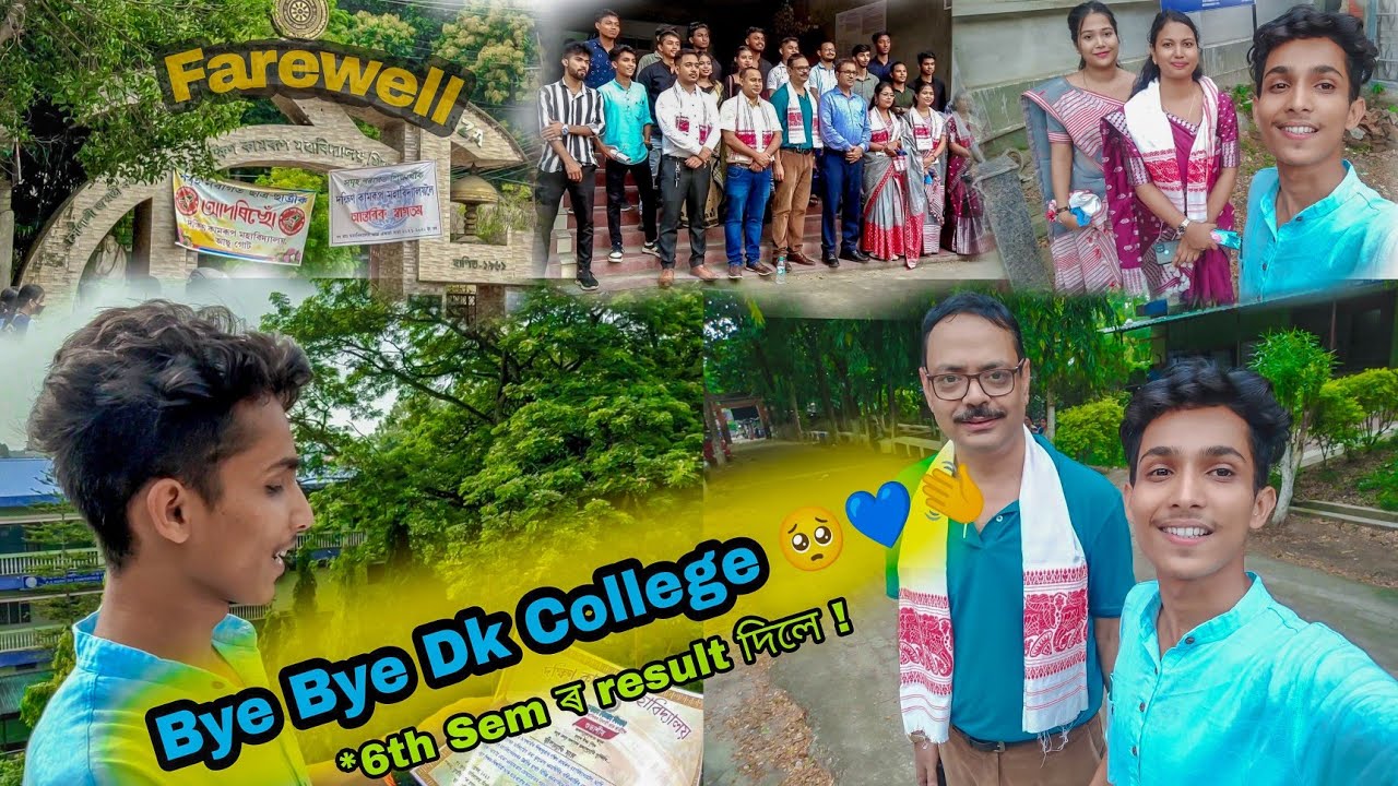 Farewell (2019-2022) || Dakshin Kamrup College || My 6th Sem Results ?? || Assamese Vlogs