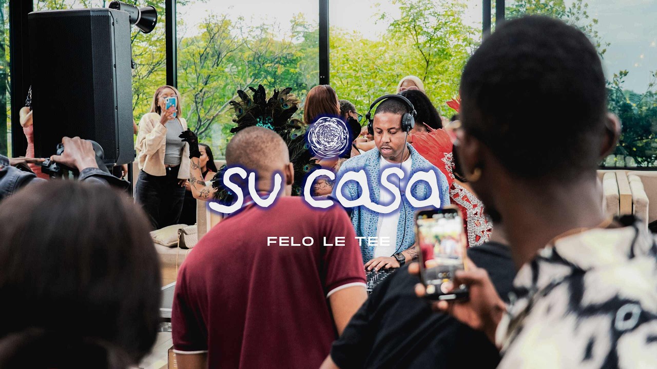 Sucasa Presents: Felo Le Tee Live Afro House Mix | Johannesburg, ZA