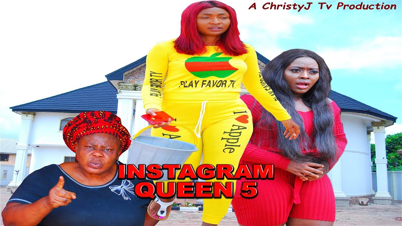 INSTAGRAM QUEEN (FINAL CHAPTER) (NEW MOVIE) 2019 NIGERIAN NOLLYWOOD MOVIES