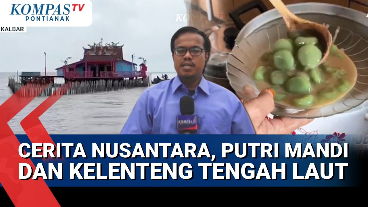 Putri Mandi Diburu Warga Saat Ramandan Hingga Pekong Laut Kubu Raya Jadi Ikon Wisata Religi I CERNUS