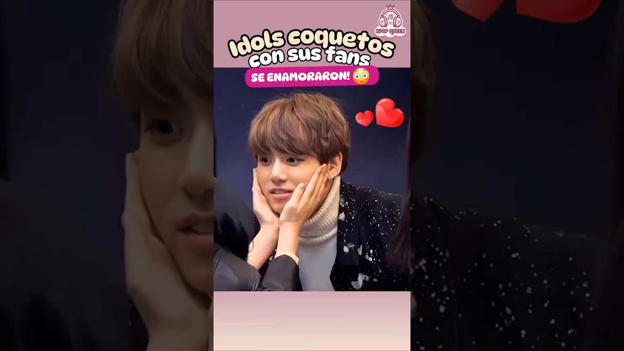Idols coquetos con sus fans 😳💘 ¿Tú también caerías?