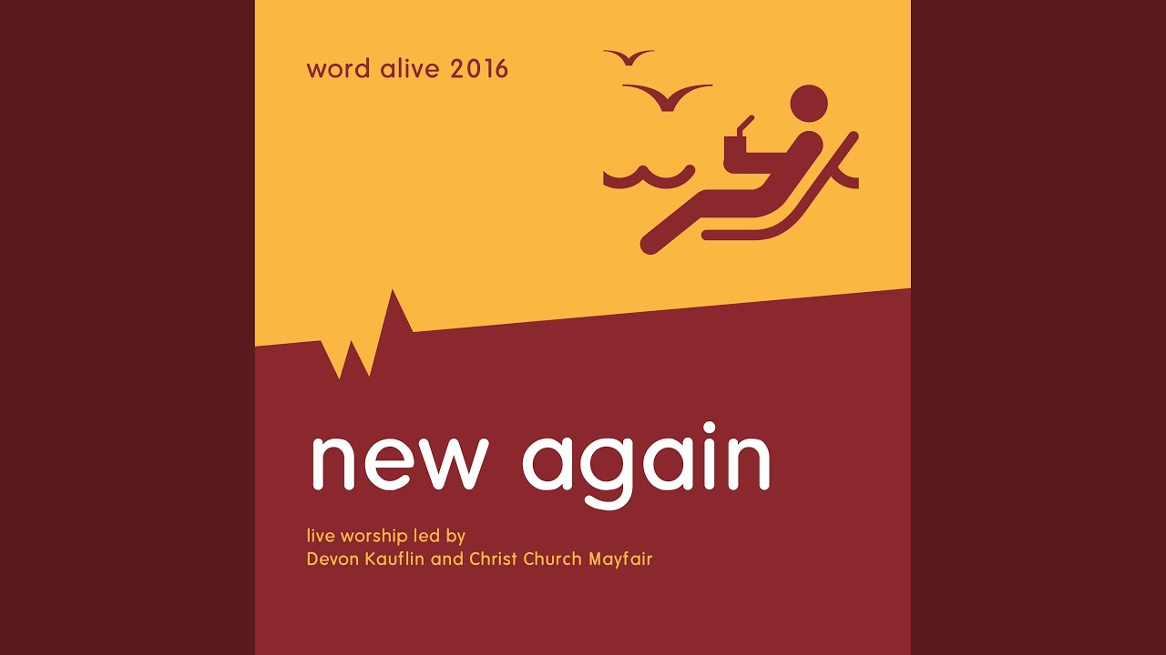 New Again (feat. Devon Kauflin) (Live)