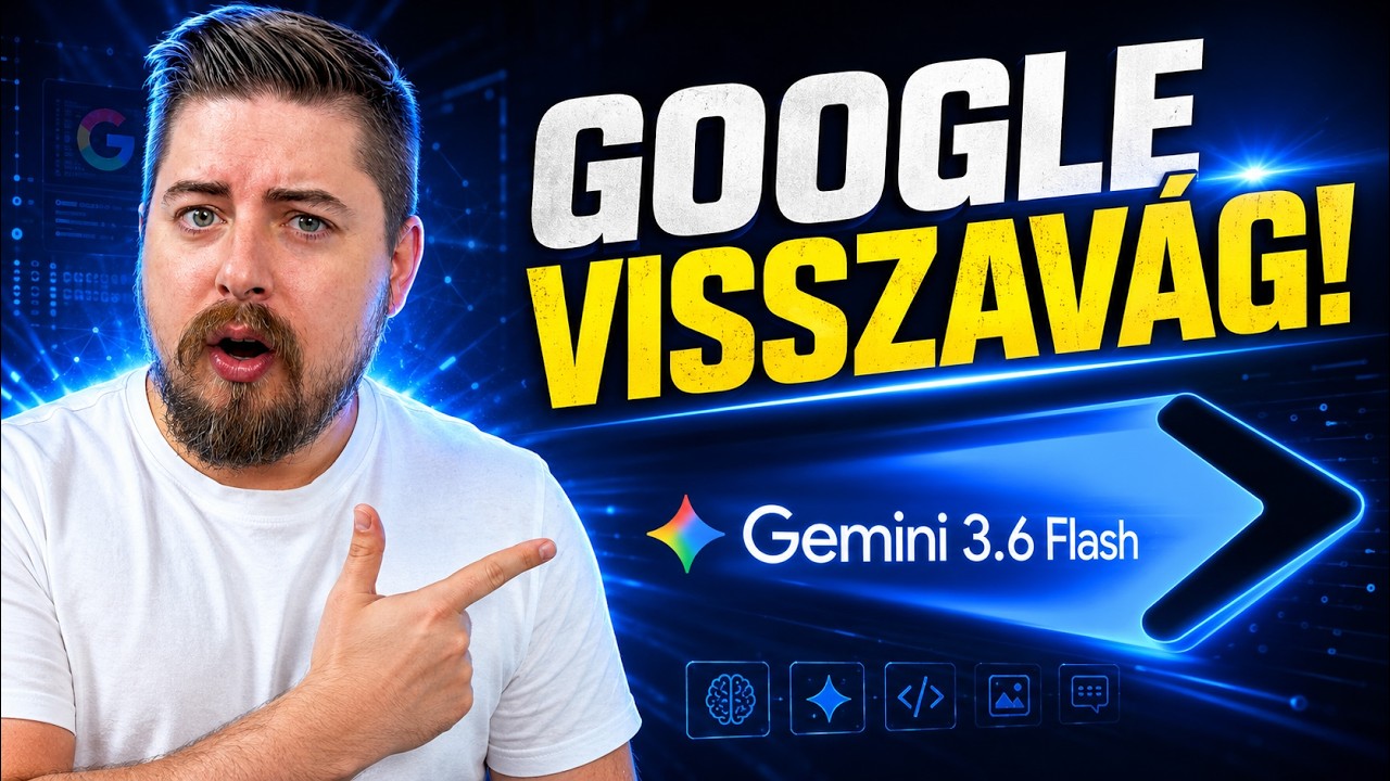 Google lehet az &uacute;j kih&iacute;v&oacute; 2026-ban? Itt a Gemini 3.6 Flash + Flow + Slides &ndash; 65%-kal kevesebb token!