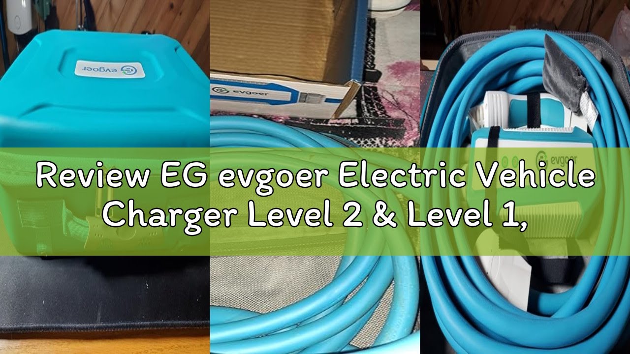 Review EG evgoer Electric Vehicle Charger Level 2 & Level 1, 32Amp 110V-240V Schedule Timer 20ft Cab