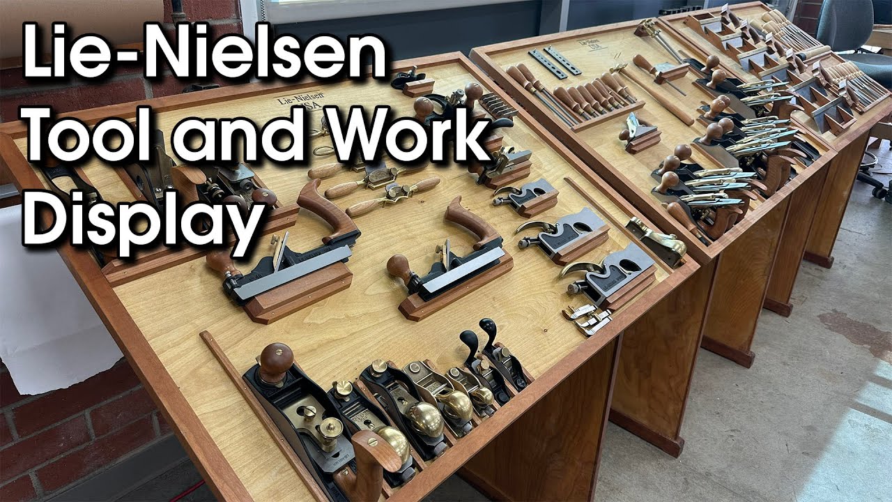 Lie-Nielsen Event Part 1 | Tool and Russ's Work Display