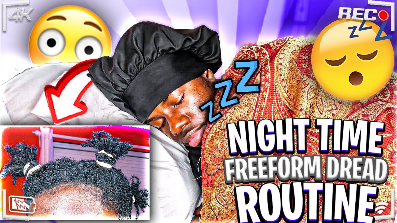FREEFORM/AFRO DREAD NIGHT ROUTINE!! | Gradi