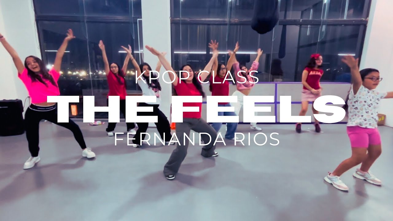 THE FEELS - TWICE | FERNANDA RIOS | KPOP CLASS