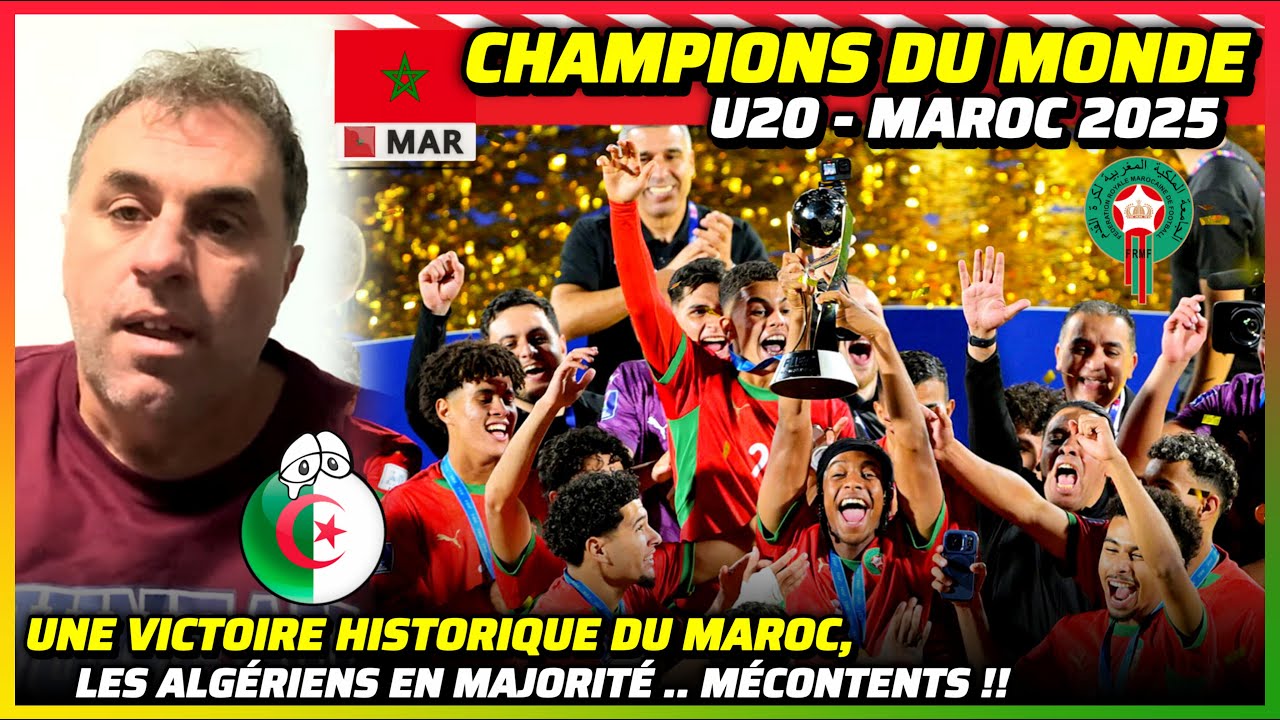 Le Maroc Champion du Monde des U20 .. l'Alg&eacute;rie en Crise Nerveuse !! #maroc #football #u20 #champion