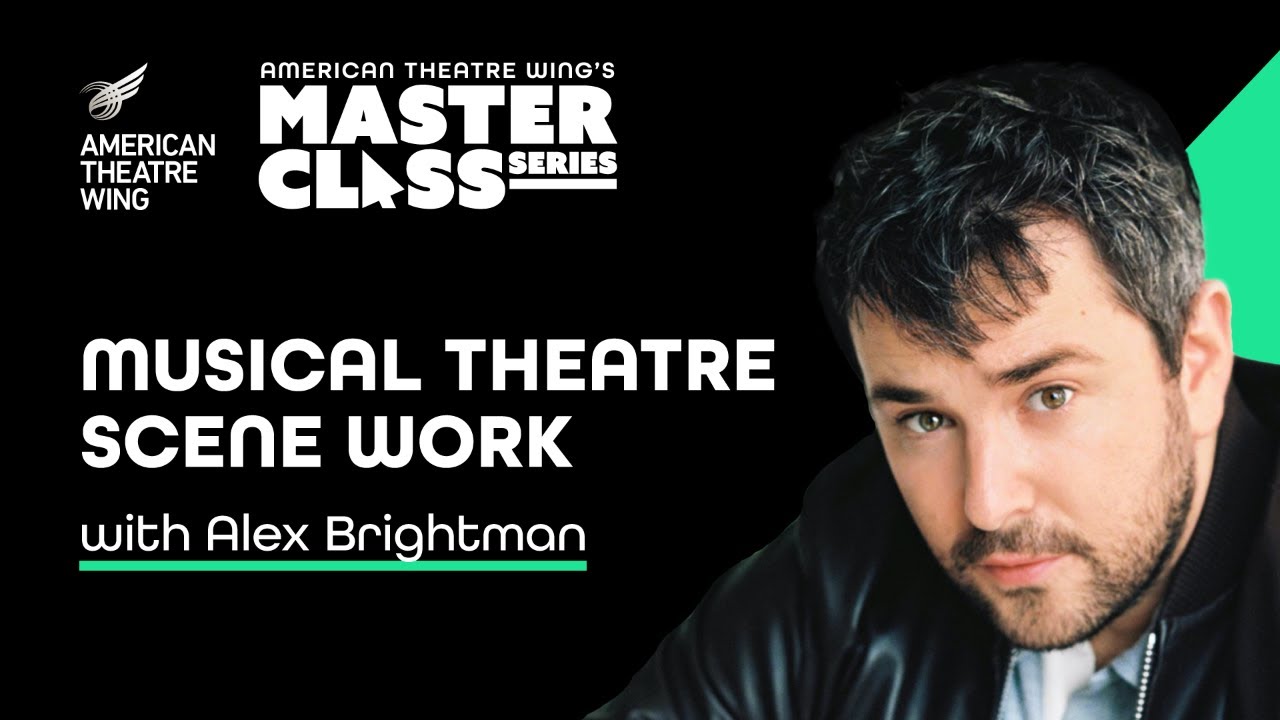 Alex Brightman | Musical Theatre Scene Work | American Theatre Wing's Master Class Series