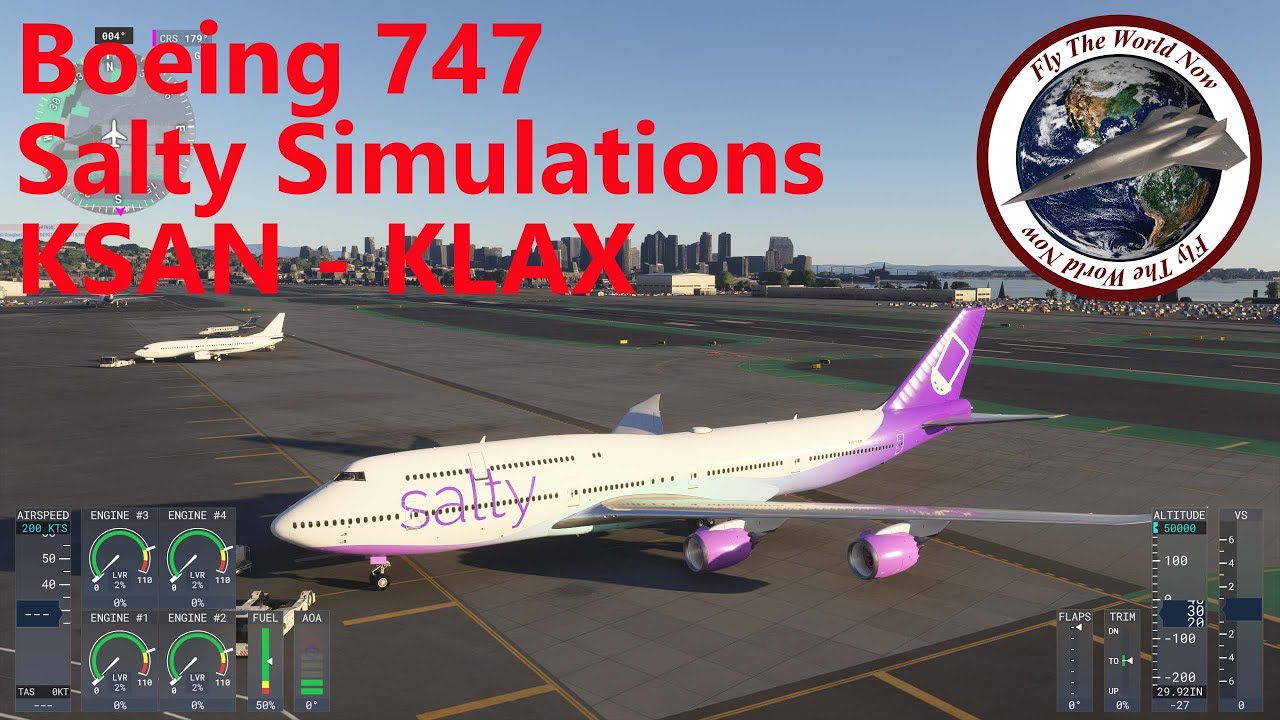 Boeing 747 Salty Simulations KSAN - KLAX. FlyTheWorldNow MSFS2024 Microsoft Flight Simulator 2024