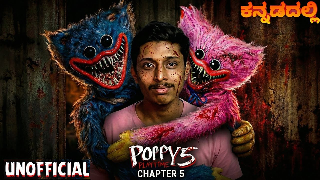 Poppy Playtime Chapter 5: Unofficial Gameplay (Kannada)