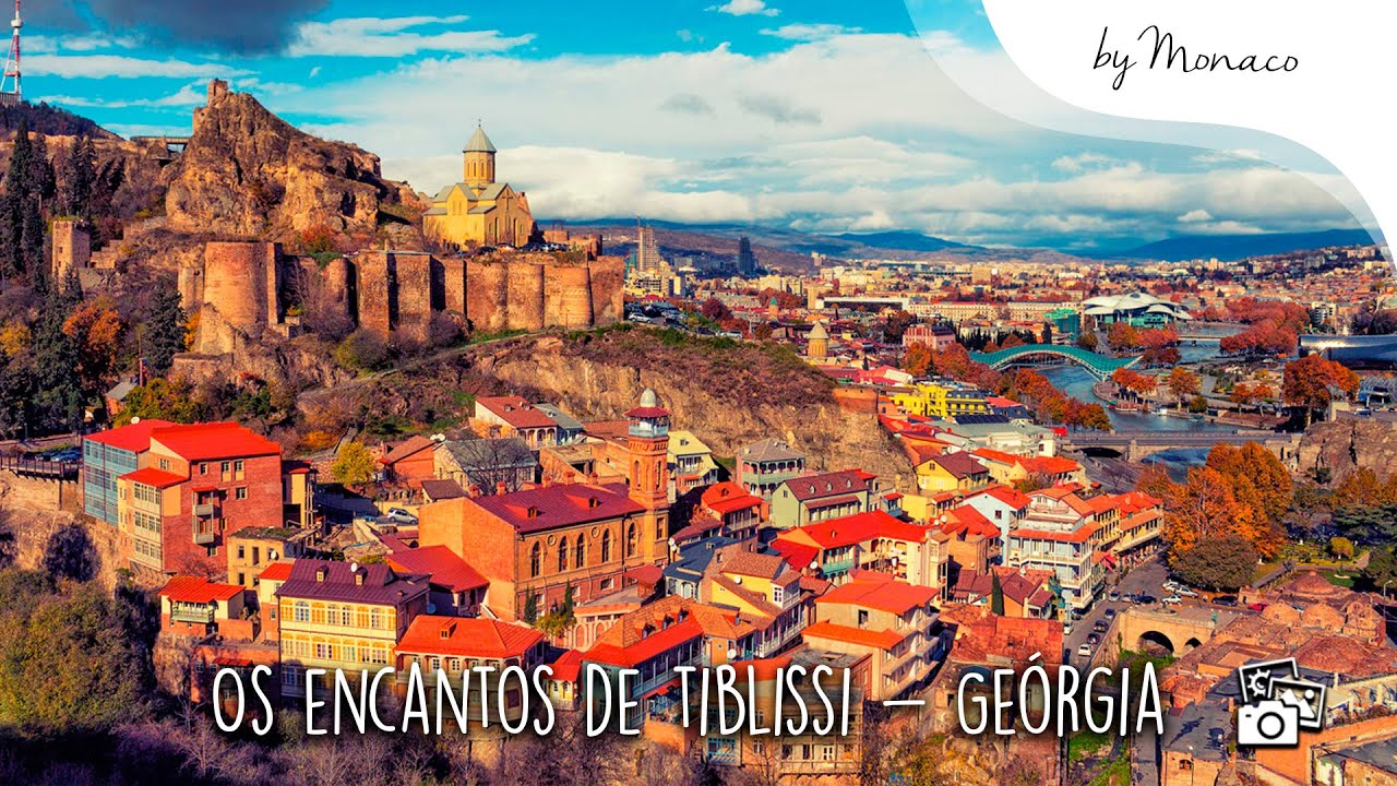 OS ENCANTOS DE TIBLISSI, GEÓRGIA | EPISÓDIO 1 | BY MONACO