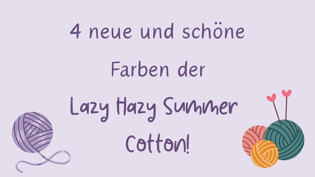 Neue Farben der Lazy Hazy Summer Cotton von Rico Design