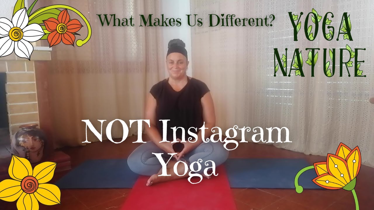 You will find no 'InstaYoga' here!