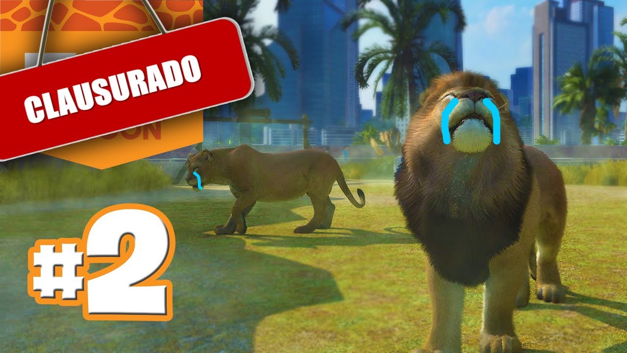 LEONES QUE LLORAN 🦁 #2 | ZOO TYCOON