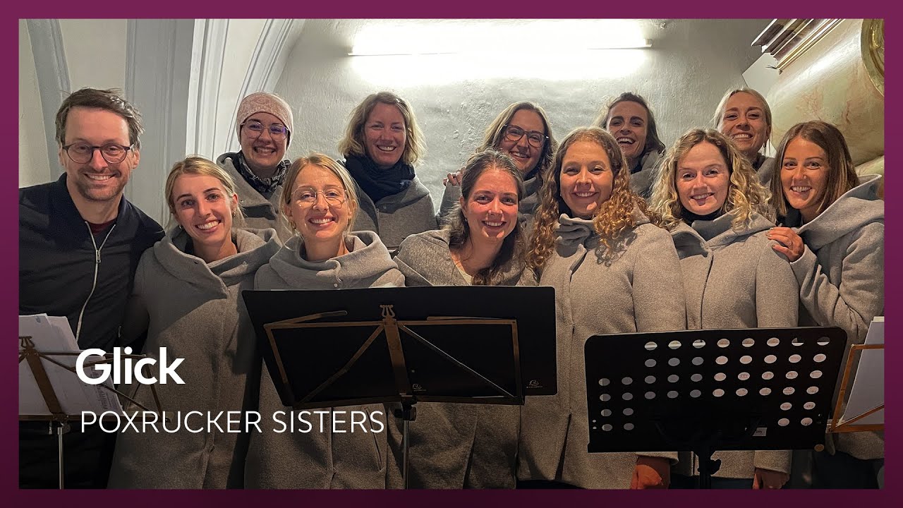 Glick - Poxrucker Sisters I Firmung Mieders 16. Mai 2025 I Just Sing Chor Cover