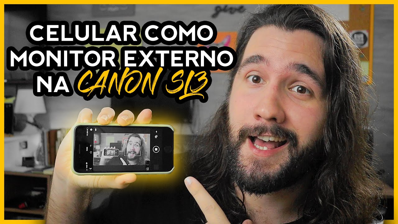 Aprenda a usar seu celular como monitor externo na Canon SL3 - Tutorial