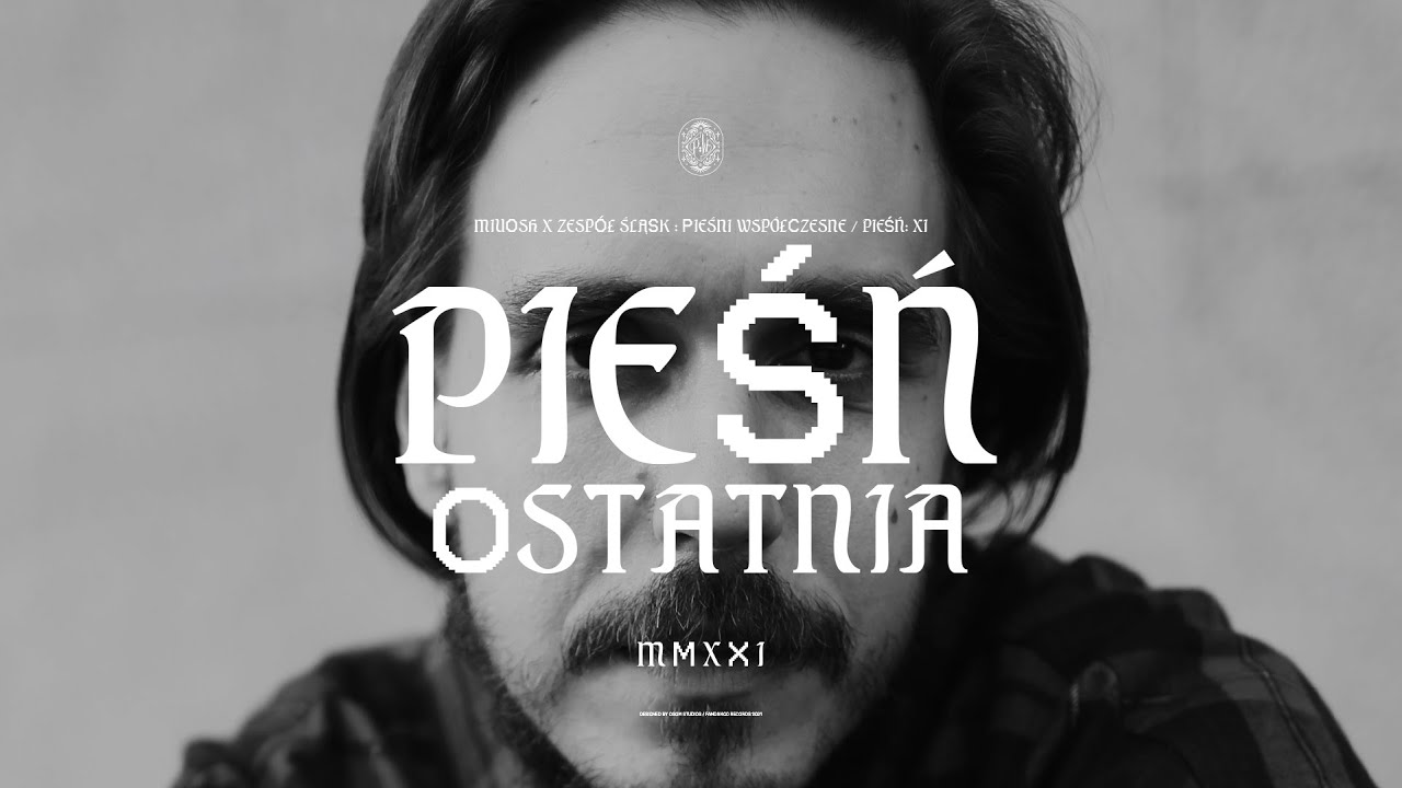 Kora - Pieśń Ostatnia (MIUOSH x ZESP&Oacute;Ł ŚLĄSK feat. Kuba Staruszkiewicz - Pieśni Wsp&oacute;łczesne)