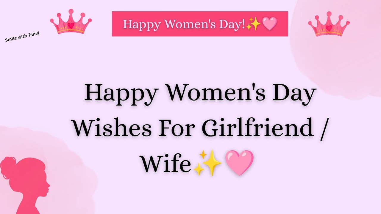 Happy Women's Day wishes for wife / girlfriend | women day wishes for friend #happywomensday #8march