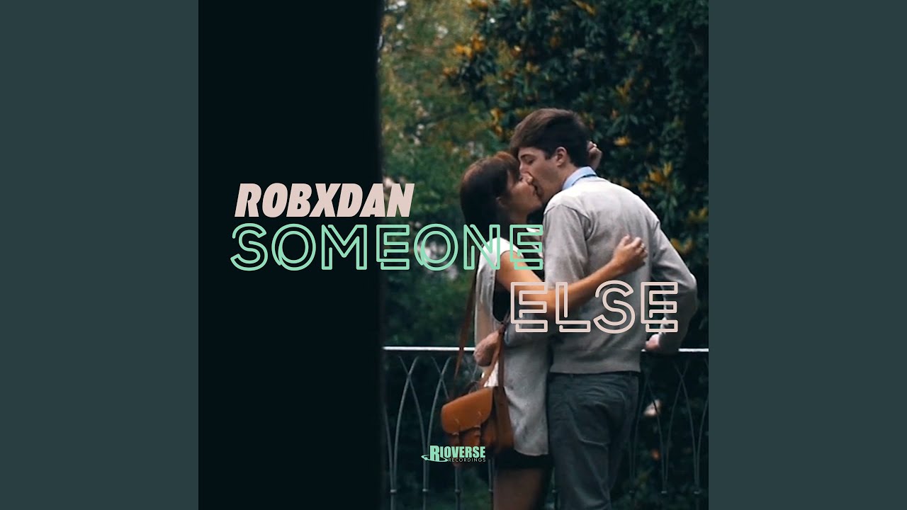 Someone Else (Extended Mix)