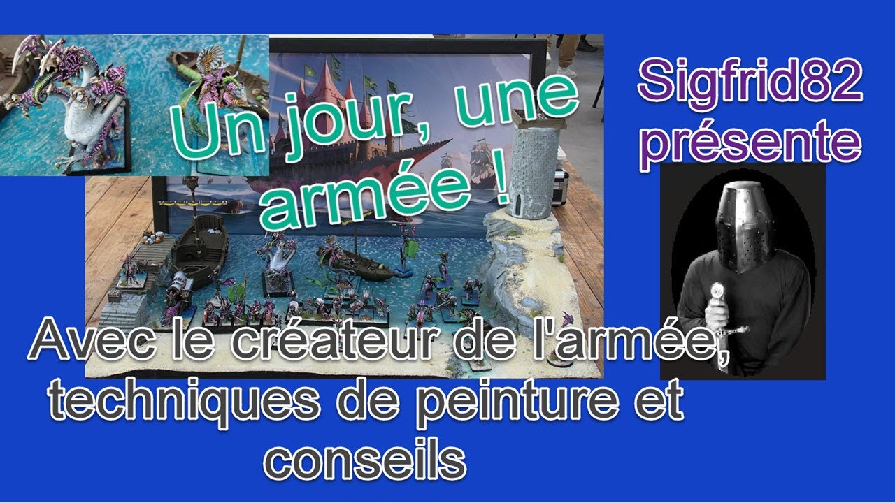 armée hauts elfes des plages warhammer interview technique et peinture ! v2