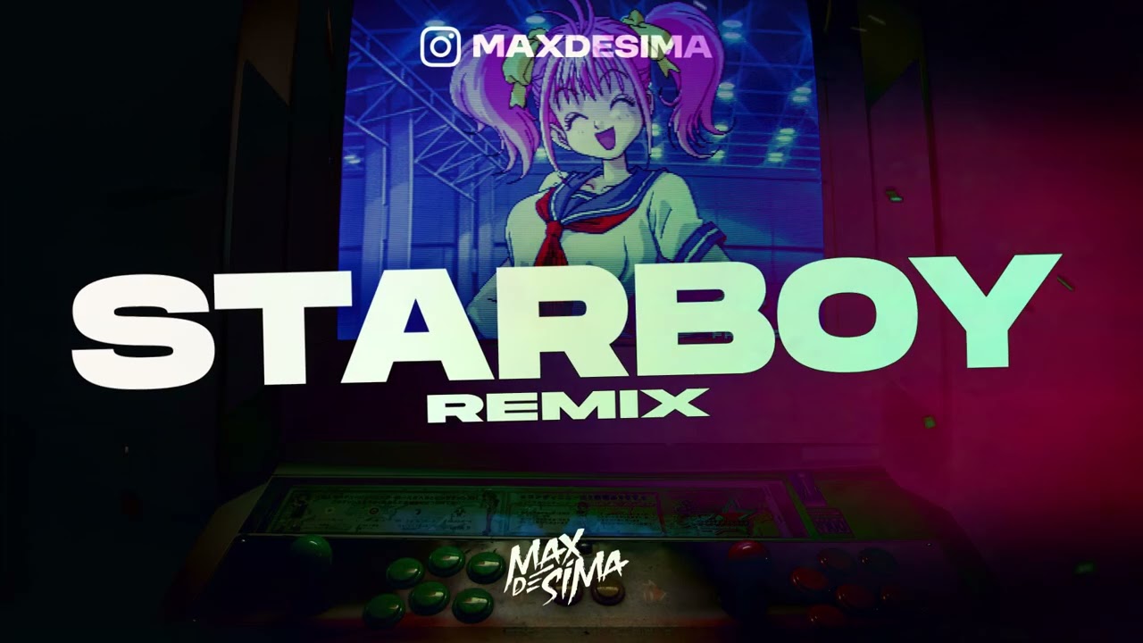 STARBOY (REMIX) - ZELL, DUKI, NEO PISTEA - Max de Sima