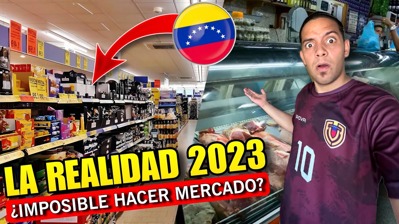 ¿Cuánto Cuesta LA COMIDA en VENEZUELA? ¿Es Imposible Hacer Mercado en 2023?