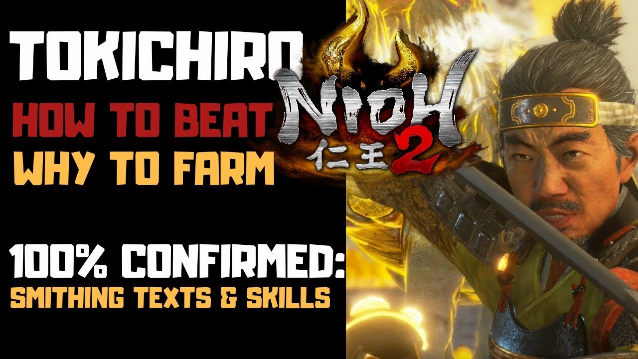 Почему вам следует фармить Токичиро | Бой с боссом Токичиро в Nioh 2 | Подтвержденный