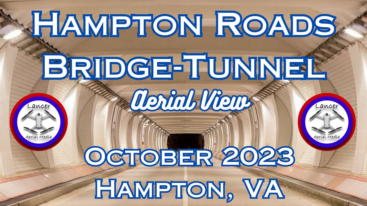 Hampton Roads Bridge Tunnel (HRBT) Construction Aerial Views