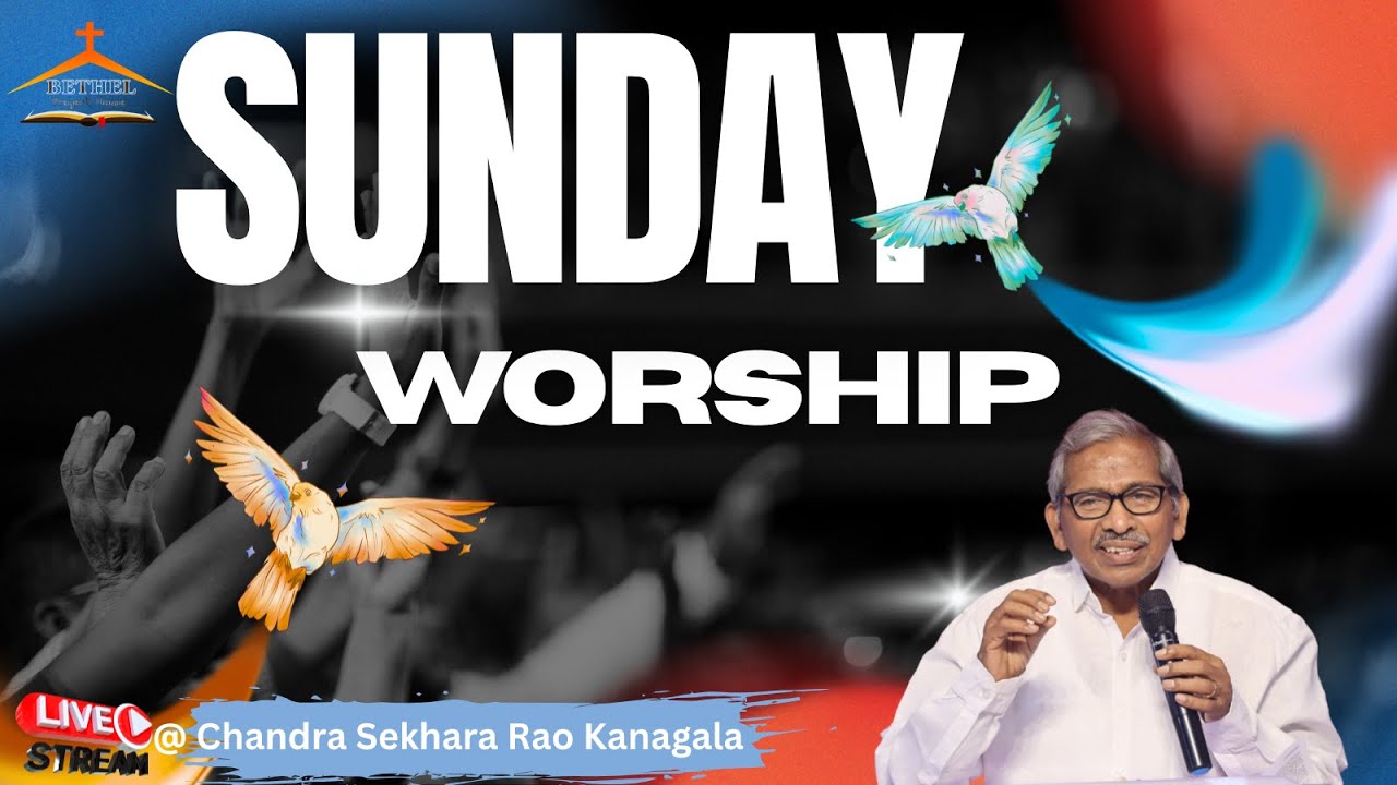 Sunday Worship 08 th Feb 2026 | MSG: రెవ. చంద్రశేఖరరావు కనగాల గారు | బేతేలు ప్రార్ధన మందిరం| పర్చూరు