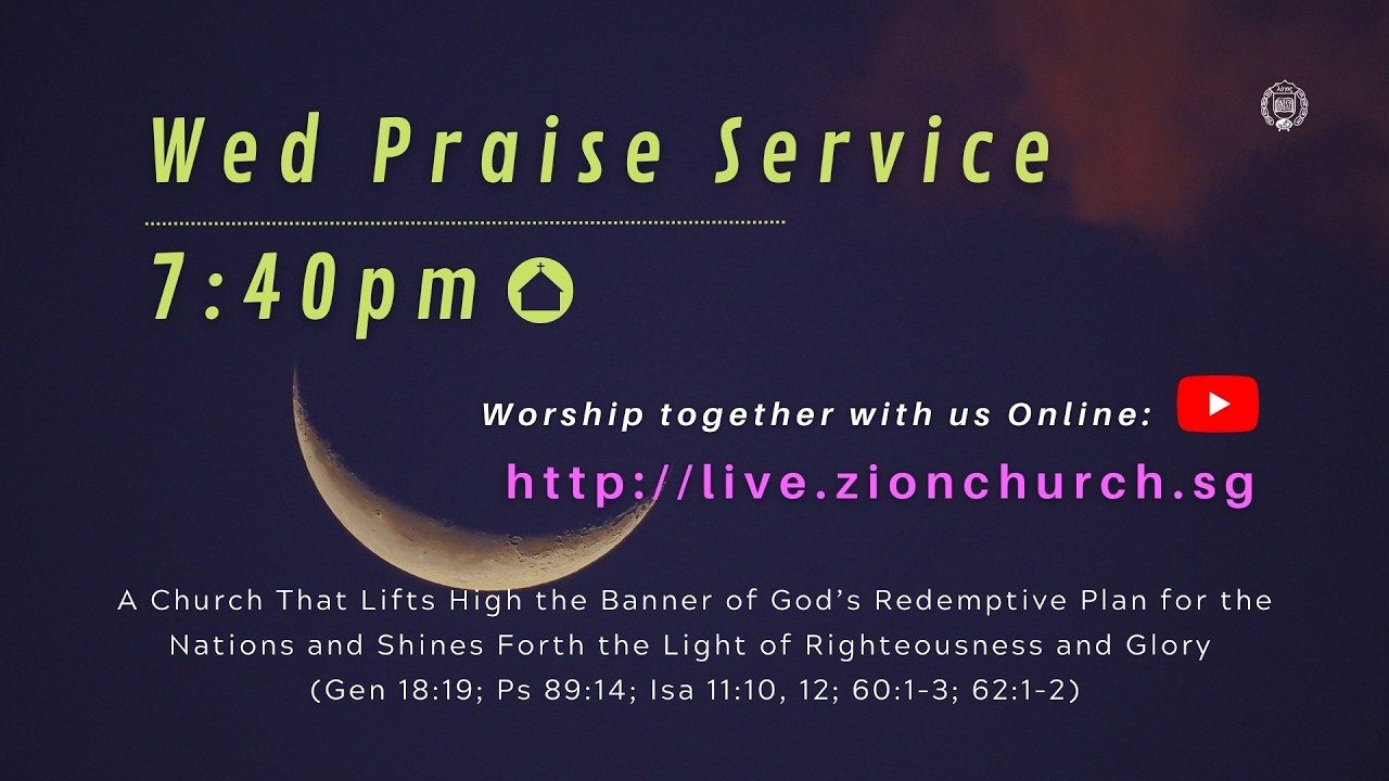 Zion Church Wednesday Service [2026.03.11]