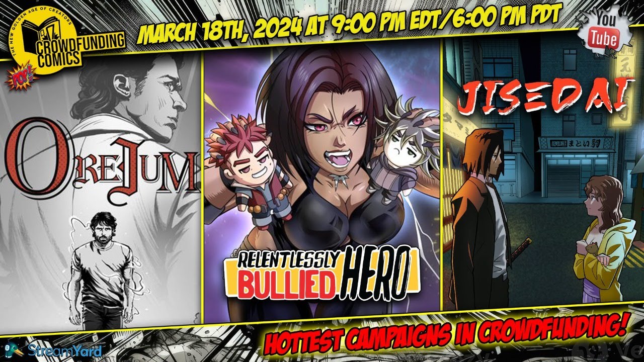 Crowdfunding Comics: JISEDAI, OREIUM SAGA, and RELENTLESSLY BULLIED HERO