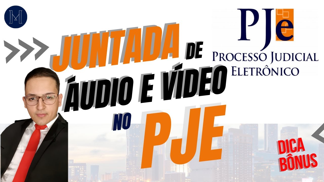 COMO JUNTAR AÚDIO E VÍDEO NO PJE em + dica bônus (SALVOU MINHA JUNTADA!) - Atualizado 2025