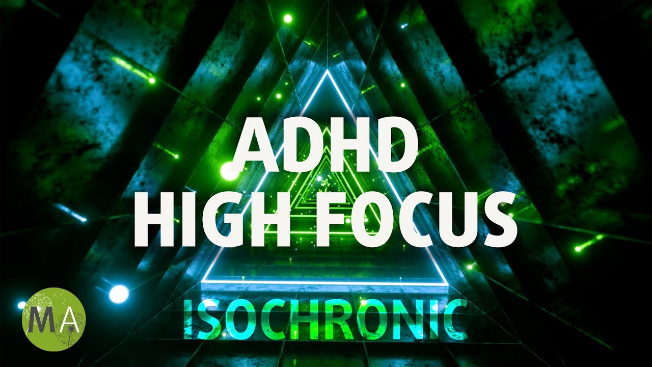 ADHD Intense Relief | Organic House + Isochronic Tones - Deep Focus
