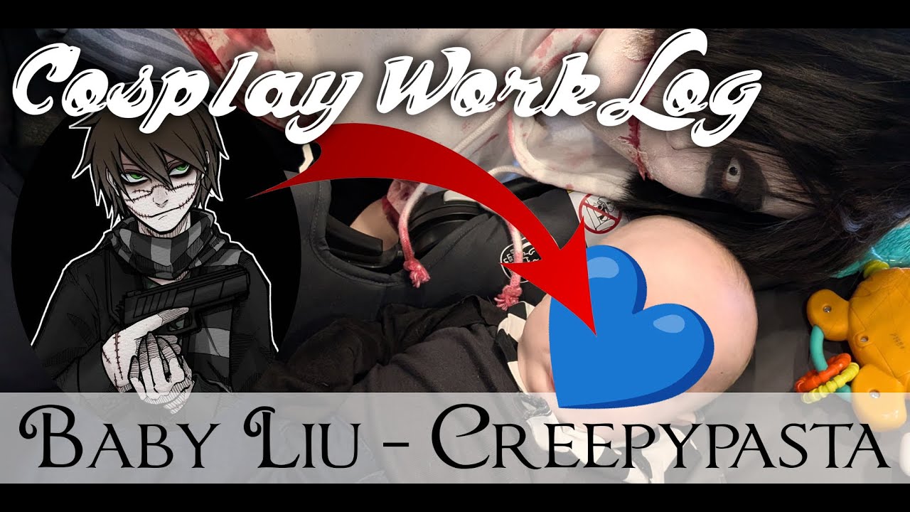 I Made My Son Into a Creepypasta - Making Baby Liu (Baby's First Cosplay)