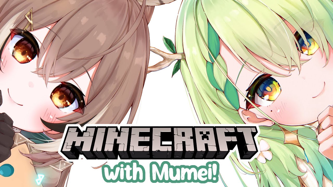 【MINECRAFT】 Adventuring with Mumei! #holoCouncil