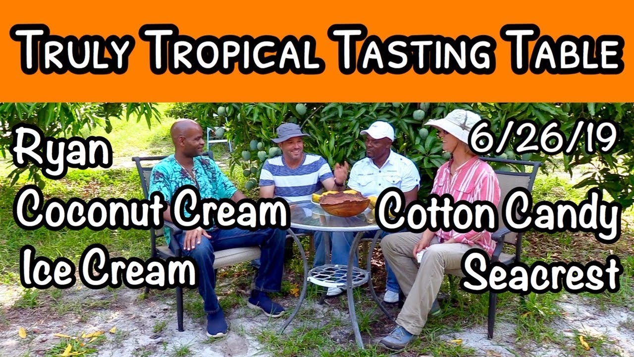 Truly Tropical Tasting Table #15 (June 26, 2019)