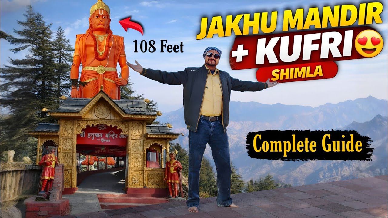 Jakhu Mandir to Kufri Full Tour🔥 | Shimla Ka Sabse Famous Mandir & Kufri Adventures Activities❄️