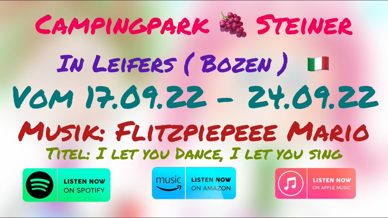 Camping 🏕 Park Steiner in Leifers ( September 2022)