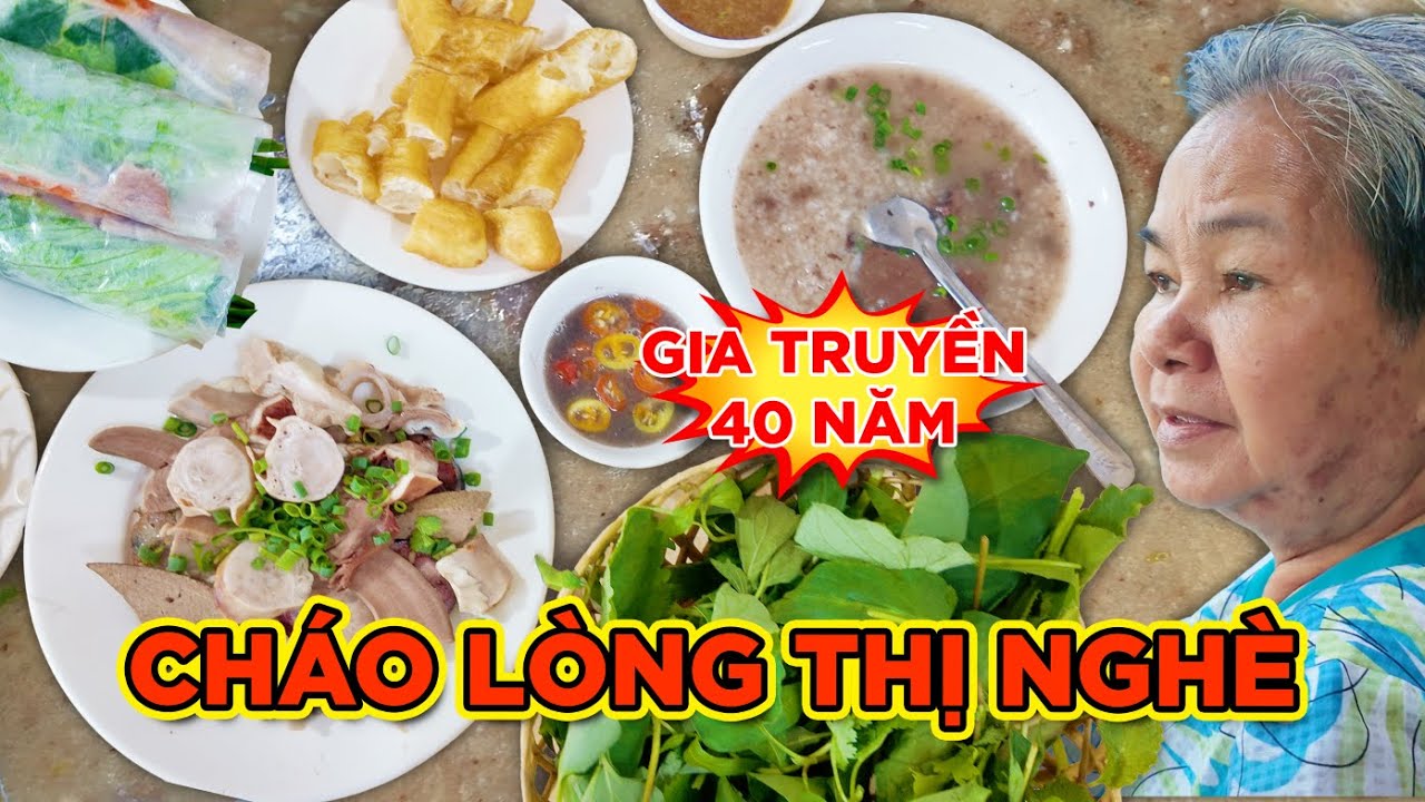 HƠN 40NĂM CHÁO LÒNG THỊ NGHÈ –TIM,GAN,PHÈO,BAO TỬ,DỒI CHIÊN, DỒI HẤP CÓ SỤN SỪN SỰT CHẤM MẮM TÔM