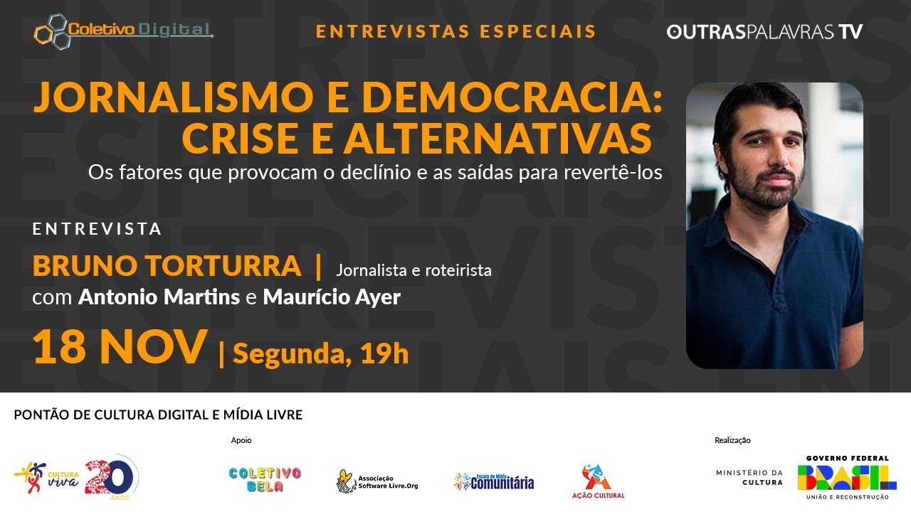 Jornalismo e democracia: os fatores do declínio e as saídas, com Bruno Torturra