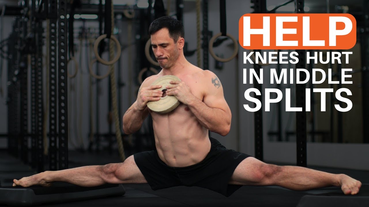 Knee Pain in Middle Splits? Here's How to Fix It