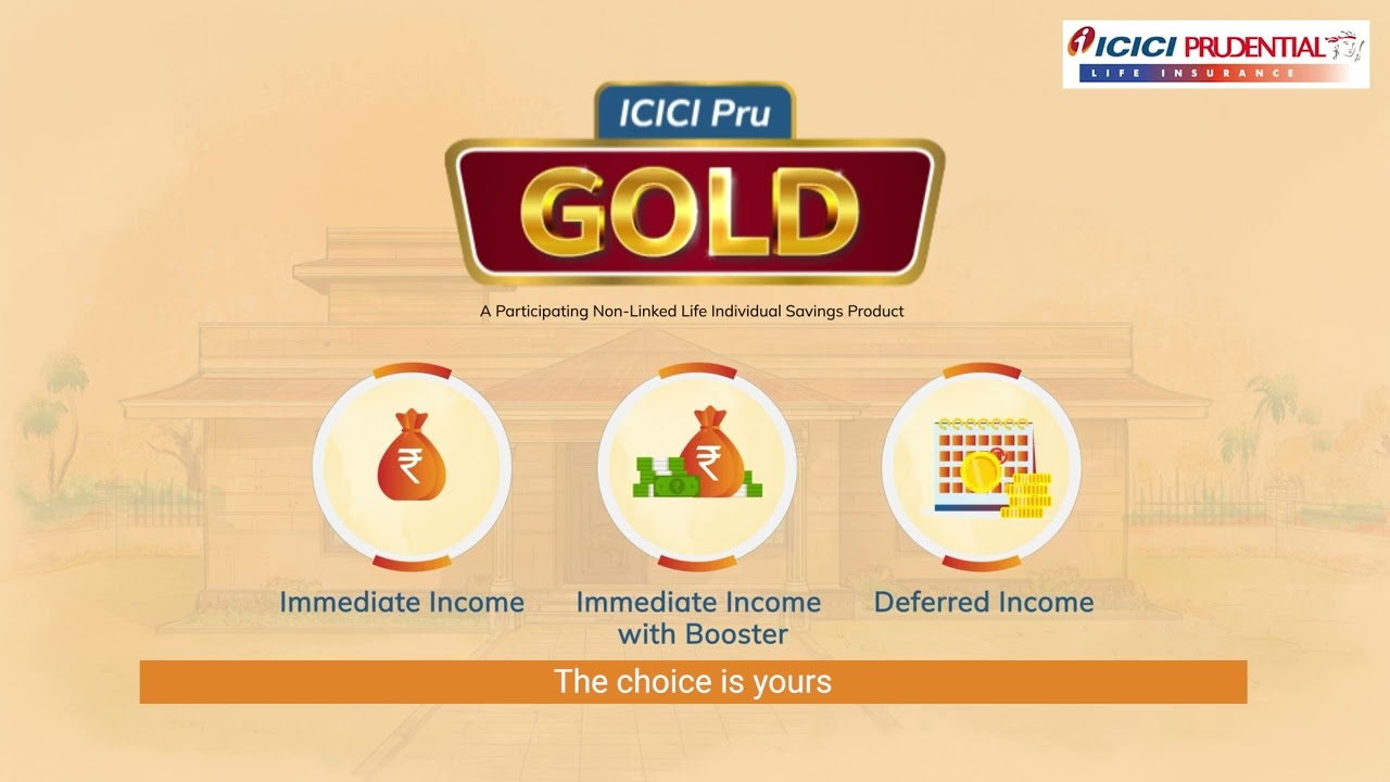 A Lifetime of Financial Protection and Lump Sum on Maturity - ICICI Pru Gold | ICICI Pru Life