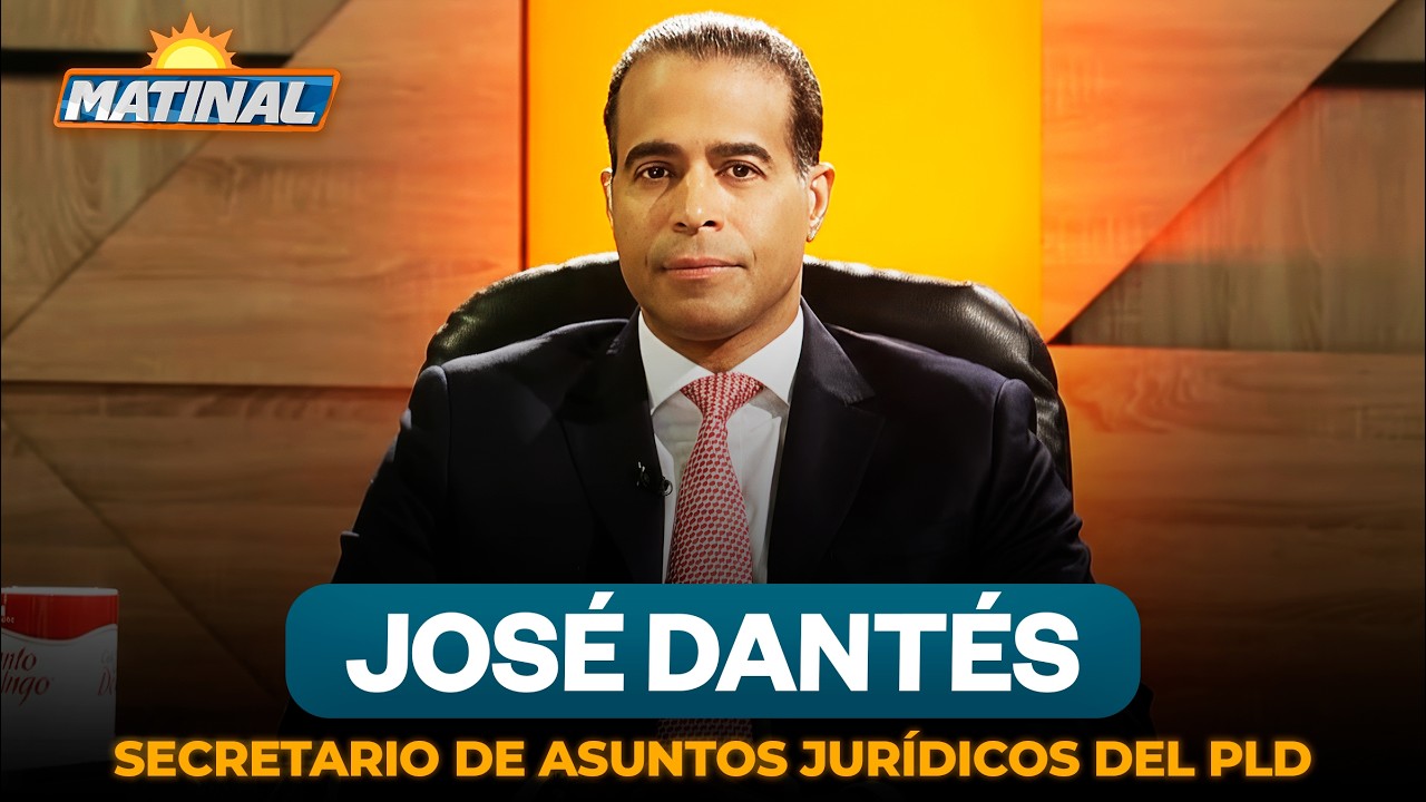 JOSE DANTES SECRETARIO DE ASUNTOS JURIDICOS DEL PARTIDO DE LA LIBERACION DOMINICANA   PLD