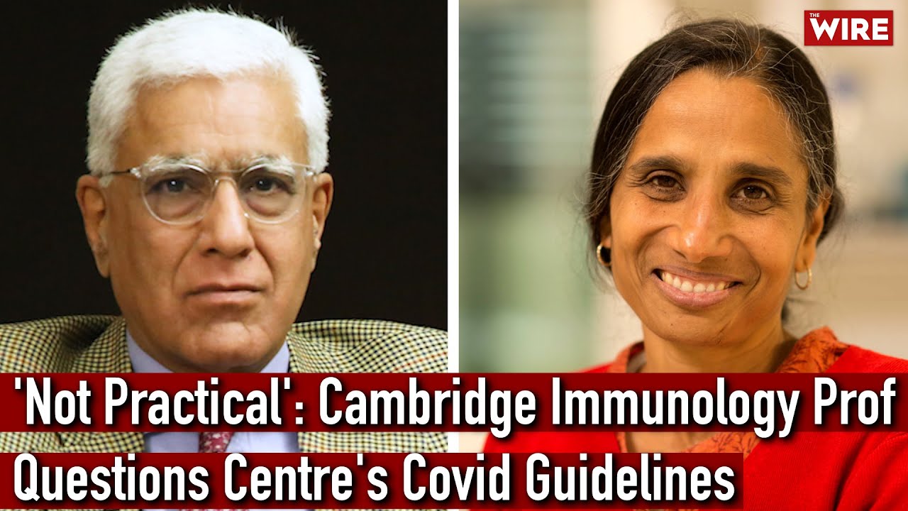 'Not Practical': Cambridge Immunology Prof Questions Centre's Covid Guidelines | Karan Thapar