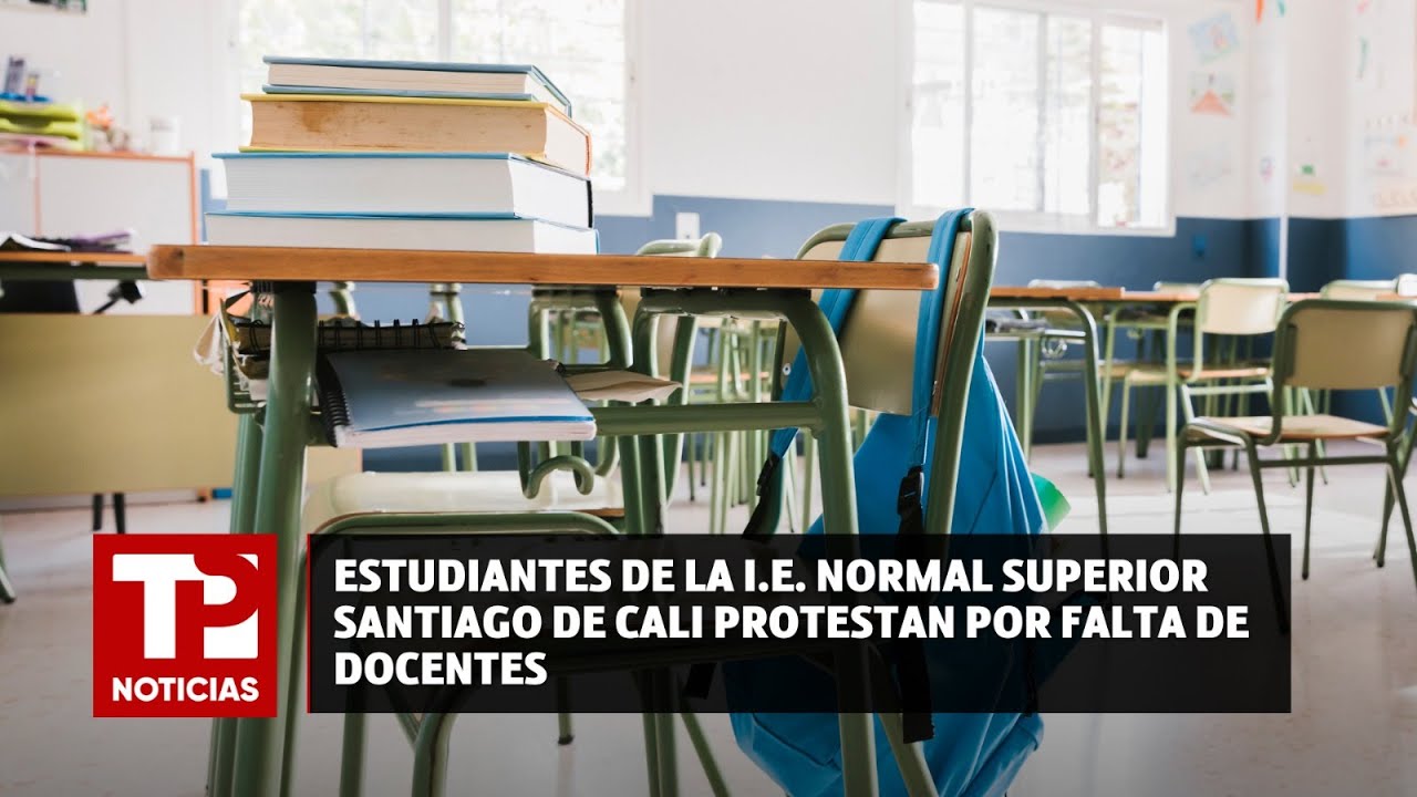 Estudiantes de la I.E. Normal Superior Santiago de Cali protestan por falta de docentes