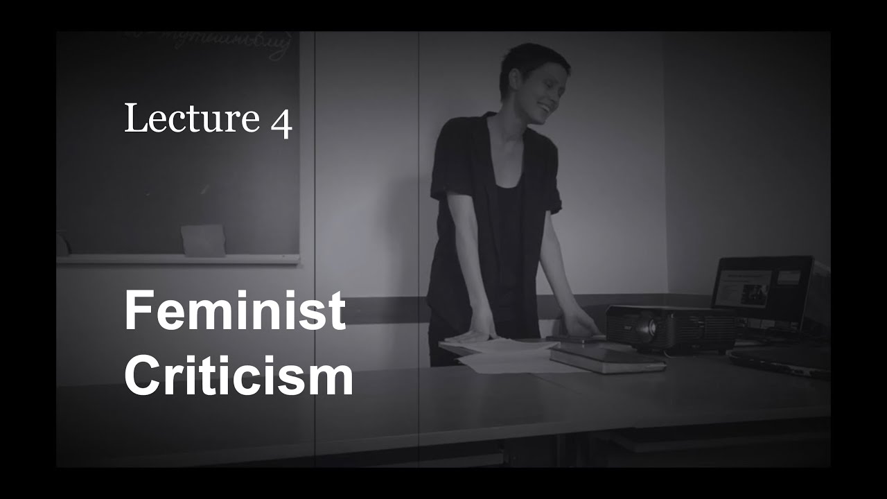 Feminist Criticism.  Literary theory